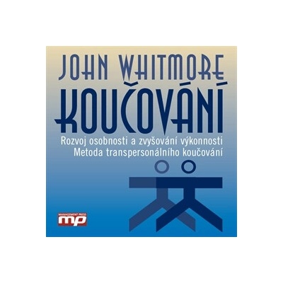 Koučování - John Whitmore