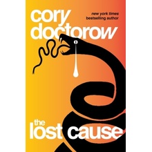 Lost Cause Cory Doctorow DoctorowPaperback