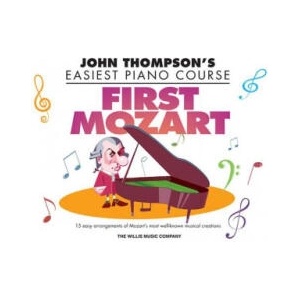 First Mozart: Elementary Level | Wolfgang Amadeus Mozart, Christopher Hussey (ISBN: 9781495066139)