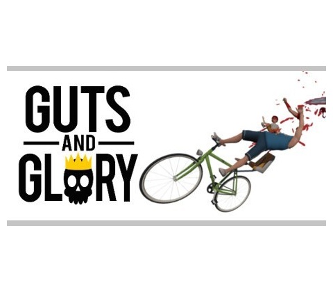 Guts and Glory