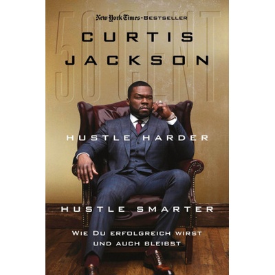 Hustle Harder, Hustle Smarter