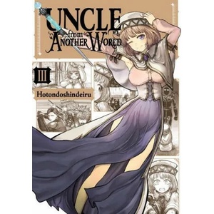 Uncle from Another World, Vol. 3 (ISBN: 9781975323967)