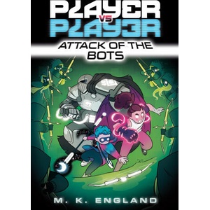 Player vs. Player #2: Attack of the Bots | Chris Danger (ISBN: 9780593433447)