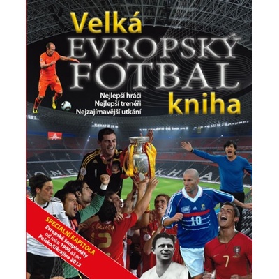 Evropský fotbal - Velká kniha