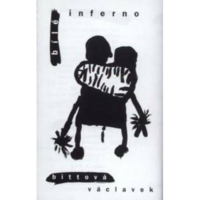 BITTOVA IVA/VLADIMIR VAC BILE INFERNO CD