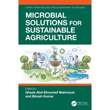 Microbial Solutions for Sustainable Agriculture