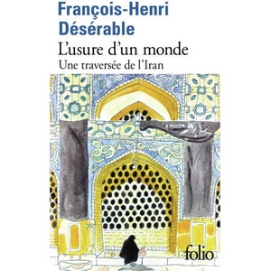 L'USURE D'UN MONDE | FRANCOIS-HENRI DESERABLE (2024)