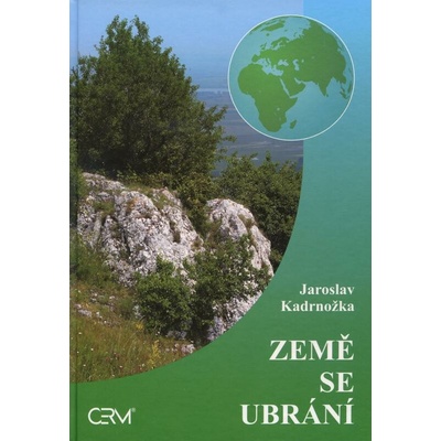 Země se ubrání - Jaroslav Kadrnožka