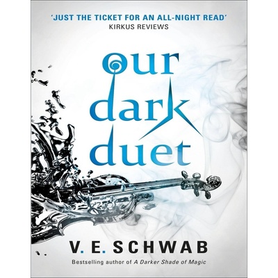Our Dark Duet - V.E. Schwab