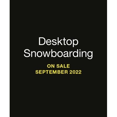 Desktop Snowboarding Shred Some Powder! - Lemke Donald