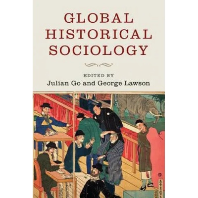 Global Historical Sociology | Julian Go
