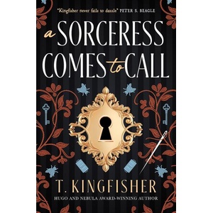 A Sorceress Comes to Call (ISBN: 9781789098297)