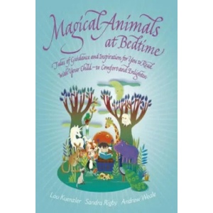 Magical Animals at Bedtime | Lou Kuenzler (2013)