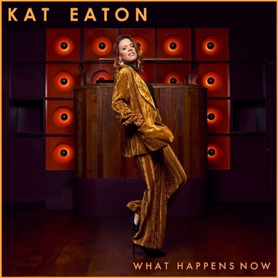 Kat Eaton - What Happens Now (LP) (5037300549194)