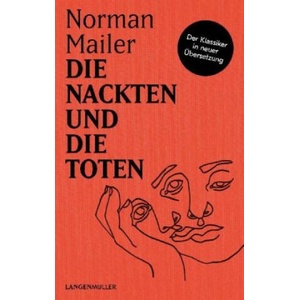 Die Nackten und die Toten | Norman Mailer (ISBN: 9783784434384)