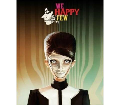 We Happy Few