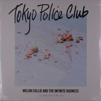 TOKYO POLICE CLUB - MELON COLLIE AND THE INFINITE RADNESS LP