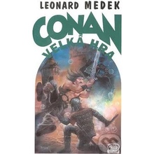 Conan a velká hra Leonard Medek