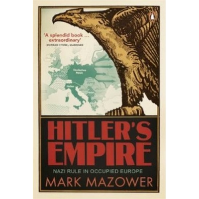 Hitler´s Empire - MAZOWER, M.