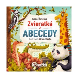 Zvieratká z abecedy | Ivona Ďuričová (2017)