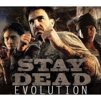 Stay Dead Evolution