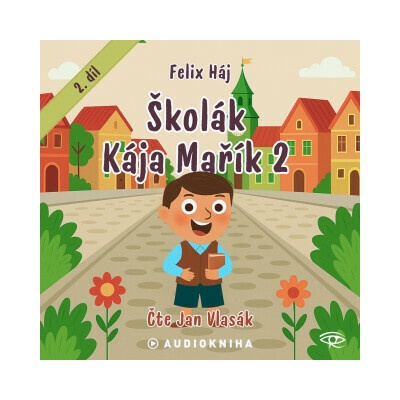 Školák Kája Mařík 2