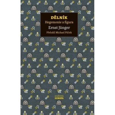 Dělník - Hegemonie a figura Středisko spol. činností AV ČR, v. v. i.