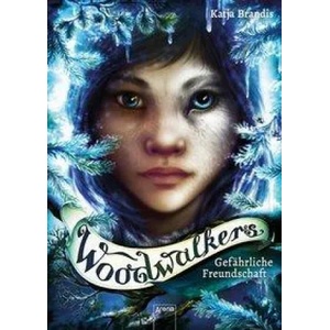 Woodwalkers. Gefährliche Freundschaft | Claudia Carls (ISBN: 9783401606071)