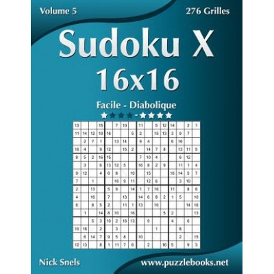 SUDOKU X 16X16 - FACILE DIABOLIQUE - V Kniha