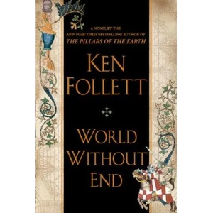 World Without End | Ken Follett (ISBN: 9780525950073)