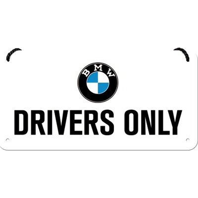 Nostalgic Art Plechová Ceduľa BMW Drivers Only