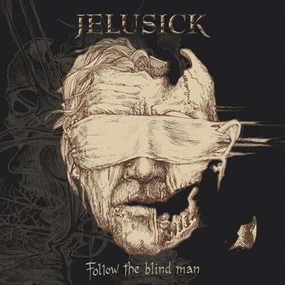 JELUSICK - FOLLOW THE BLIND MAN CD
