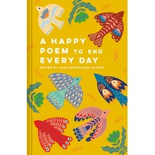 A Happy Poem to End Every Day McMorland Hunter Jane