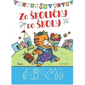 Zo školičky do školy