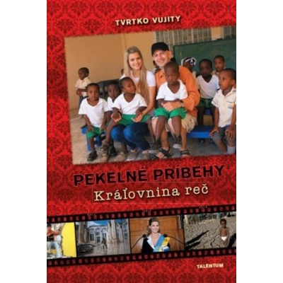 Pekelné príbehy - Kráľovnina reč - Tvrtko Vujity