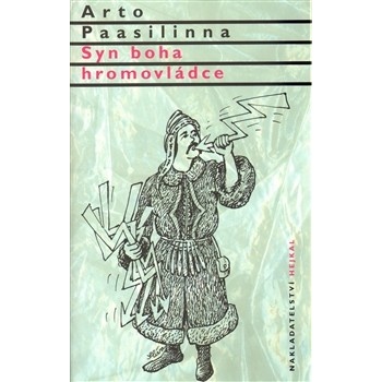 Syn boha hromovládce - Arto Paasilinna