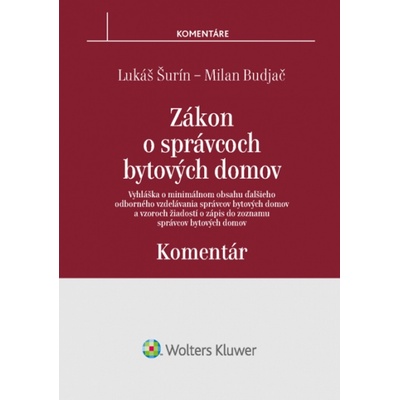 Budja č Milan, Šurín Lukáš - Zákon o správcoch bytových domov - komentár