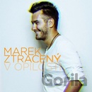 ZTRACENY MAREK V OPITOSTI CD