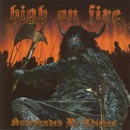 HIGH ON FIRE: SURROUNDED BY THIEVES CD