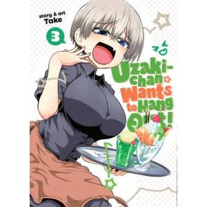 Uzaki-chan Wants to Hang Out! Vol. 3 (ISBN: 9781645054849)