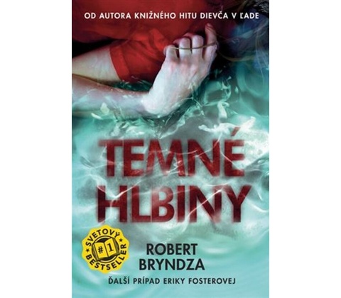 Temné hlbiny - Robert Bryndza