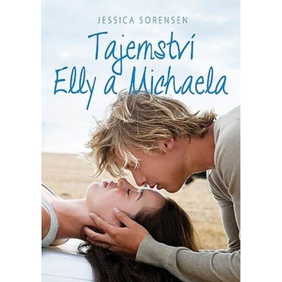 Tajemství Elly a Michaela - Jessica Sorensen