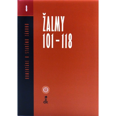 Žalmy 101 - 118 - Bohdan Hroboň a kolektív