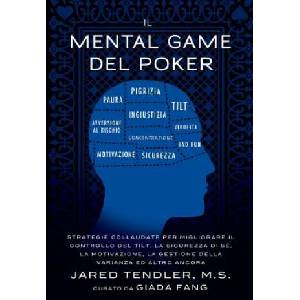 Mental Game Del Poker (ISBN: 9780996191906)