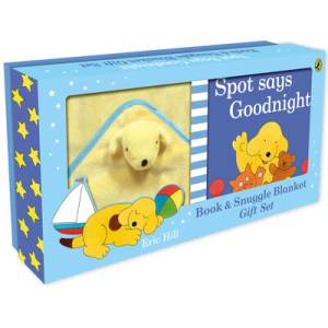 Spot Says Goodnight Book & Blanket | Eric Hill (ISBN: 9780241489680)