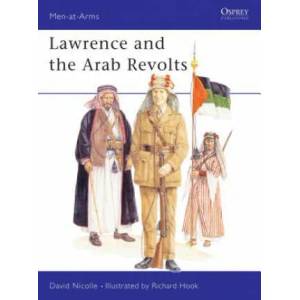 Lawrence and the Arab Revolts | David Nicolle (ISBN: 9780850458886)