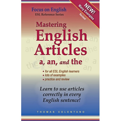Mastering English Articles A, AN, and THE