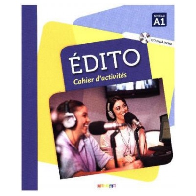 Édito A1.Cahier d'exercices + CD MP3