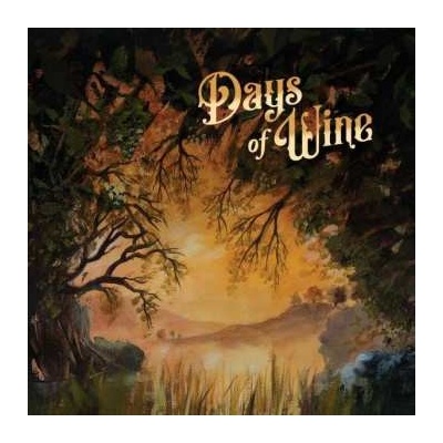 Days Of Wine - Days Of Wine CD