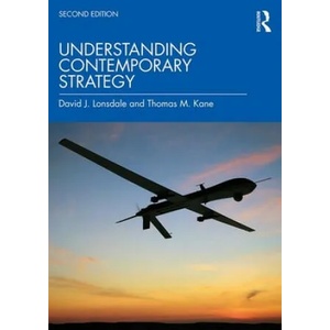 Understanding Contemporary Strategy | Thomas M. Kane, Lonsdale, David J. (ISBN: 9781138059474)